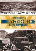 Warszawa, Lwów, Wilno
