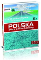 Atlas samochodowy cz. 2. Polska południowa i Warszawa
