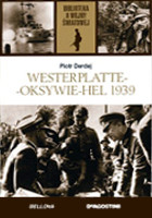 Westerplatte - Oksywie - Hel 1939