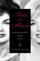 Jackie czy Marilyn?