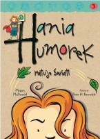 Hania Humorek ratuje świat